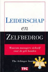 Leiderschap en zelfbedrog